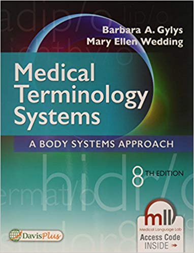 Medical Terminology Systems: A Body Systems Approach 2018 - فرهنگ و واژه ها